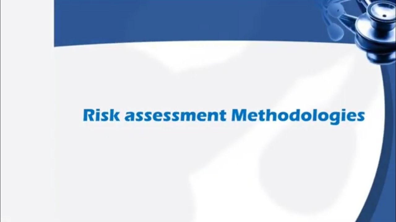Risk Assessment Methodology