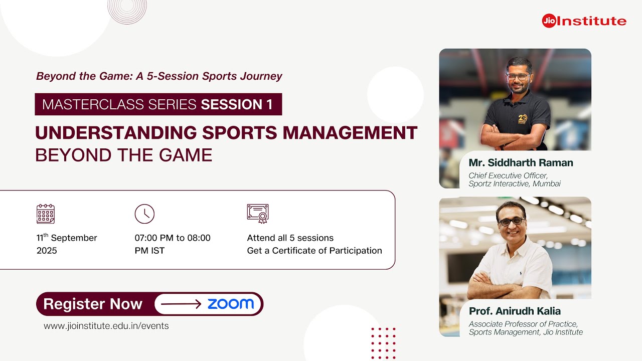 Masterclass Series(Sports Management) | Session 1: Understanding Sports Management - Beyond the Game