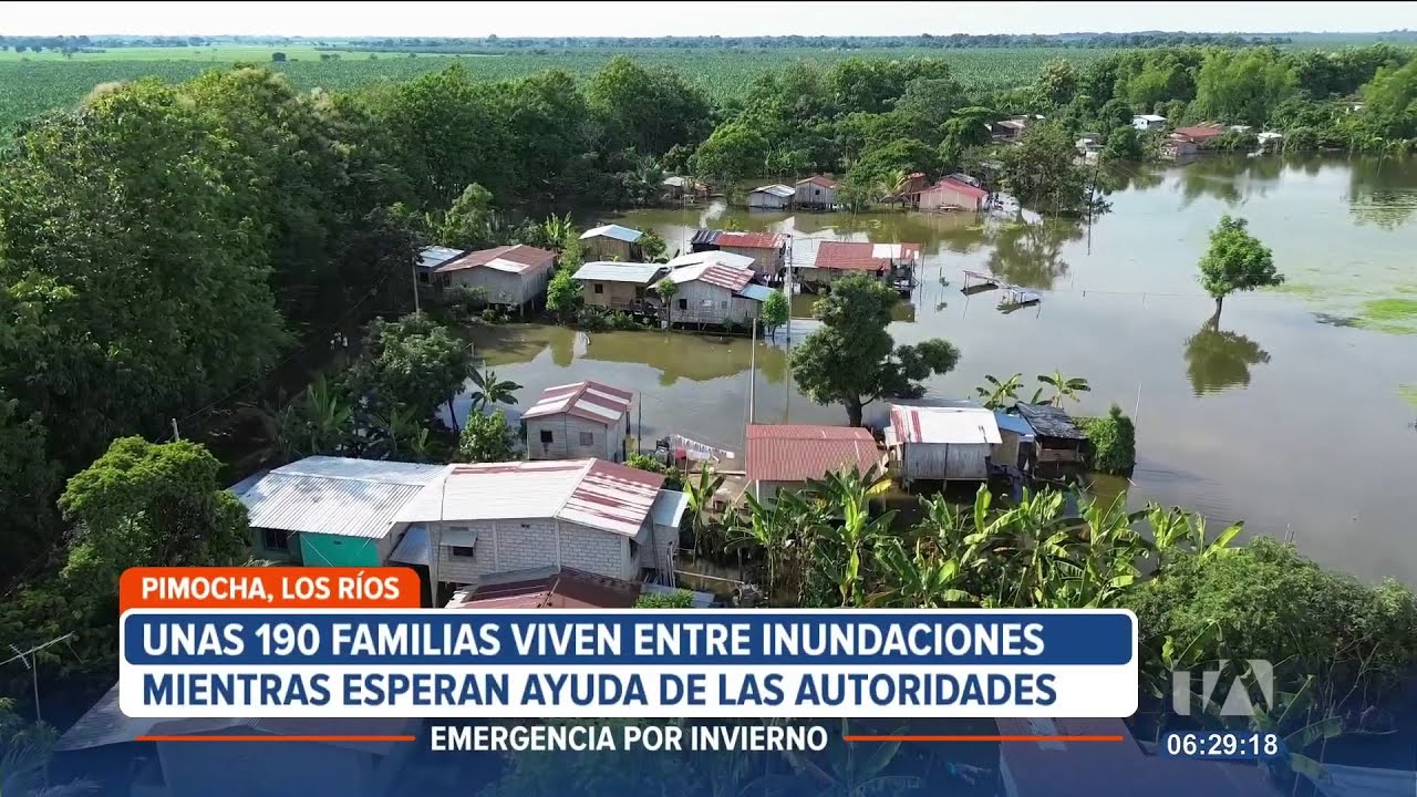 190 familias de Pimocha, provincia de Los R&iacute;os, esperan ayuda por las lluvias