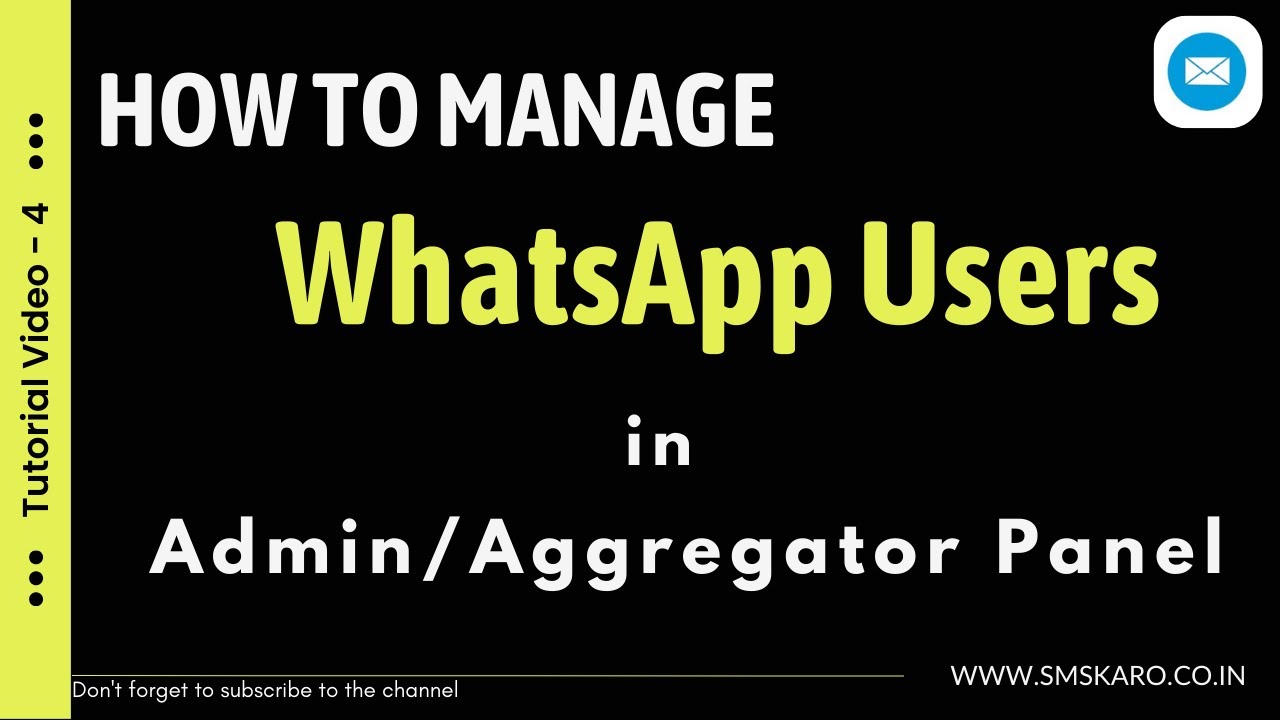How to manage WhatsApp Users in Aggregator Panel