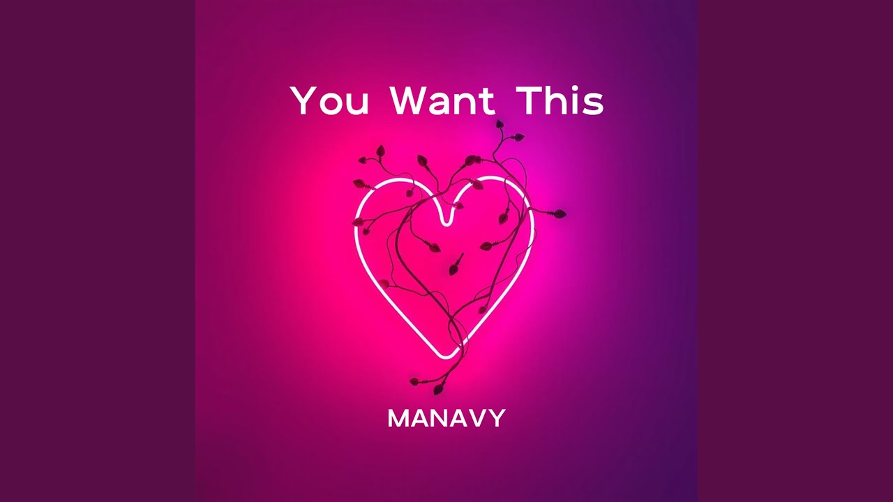 You Want This