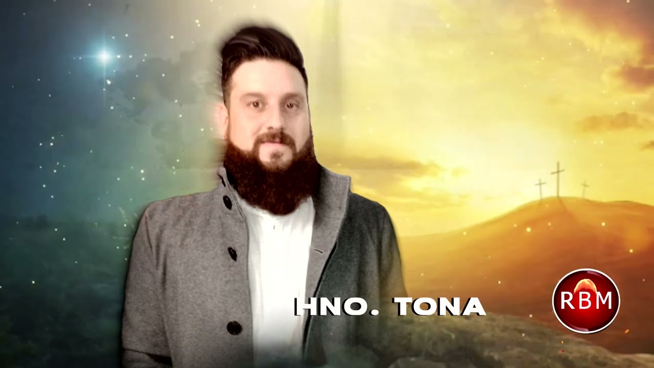 HNO  (  TONA  )  DE LA IGLESIA DE OLIVA -  ALABANZA