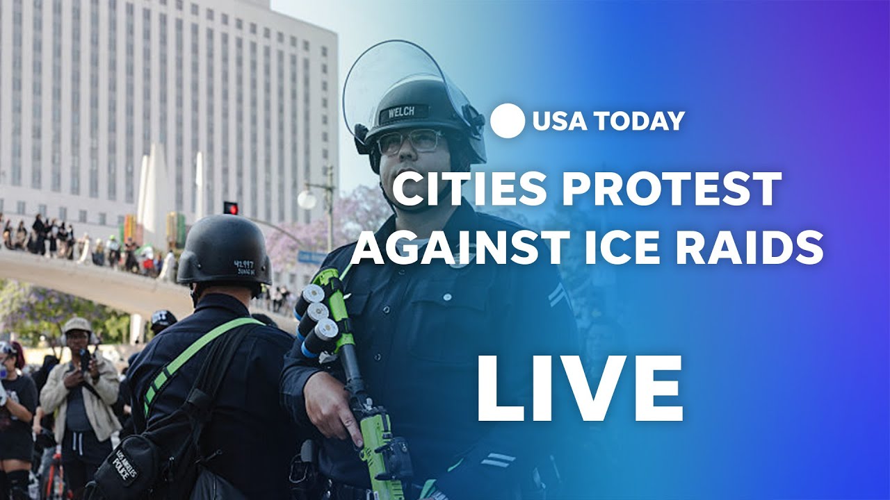 Watch live: Cities hold protests agains ICE raids amid unrest in Los Angeles