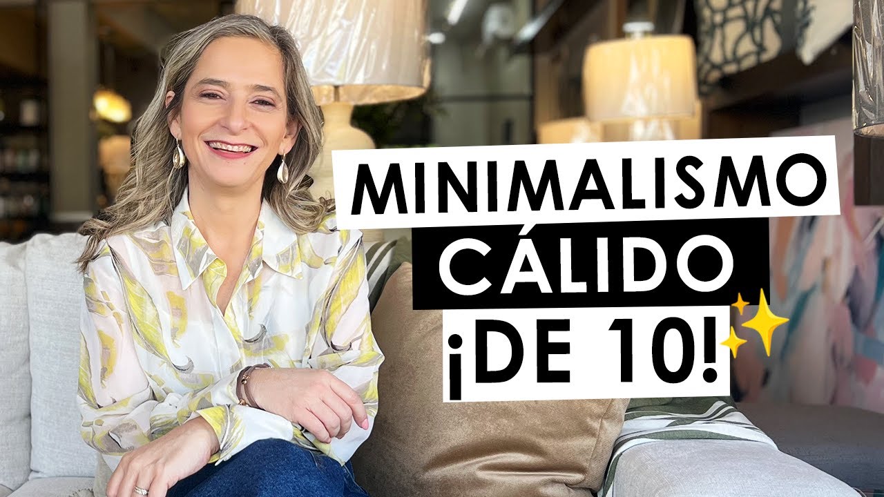 🔥¡LOGRA UN MINIMALISMO CALIDO DE 10!🔥