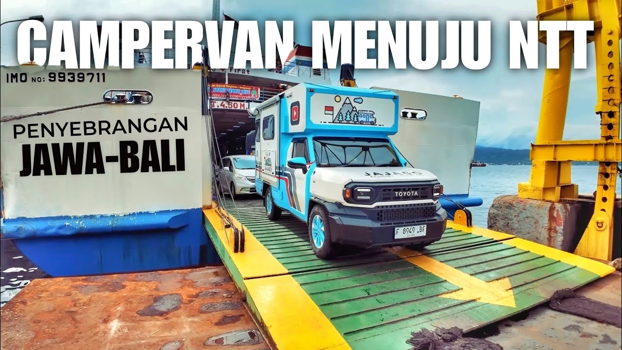 Eps 12 - Naik kapal menyebrangi Jawa - Bali pake Campervan 🇮🇩 Berapa Biayanya?