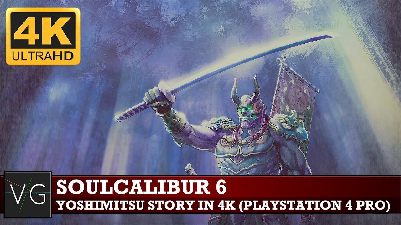 Soulcalibur 6: Yoshimitsu Story mode in 4K (PS4) - no commentary.