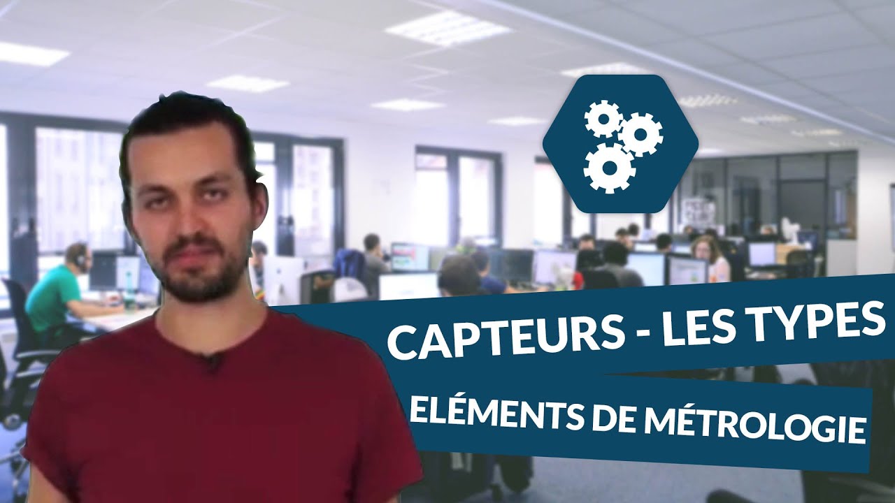 Les capteurs - Eléments de métrologie - SI - TS - digiSchool