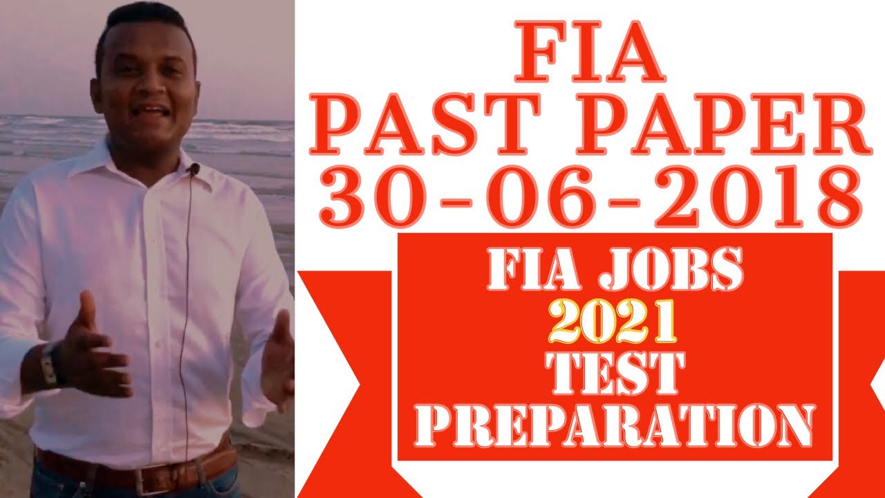 FIA Jobs 2021 | Past Papers | Test Preparation