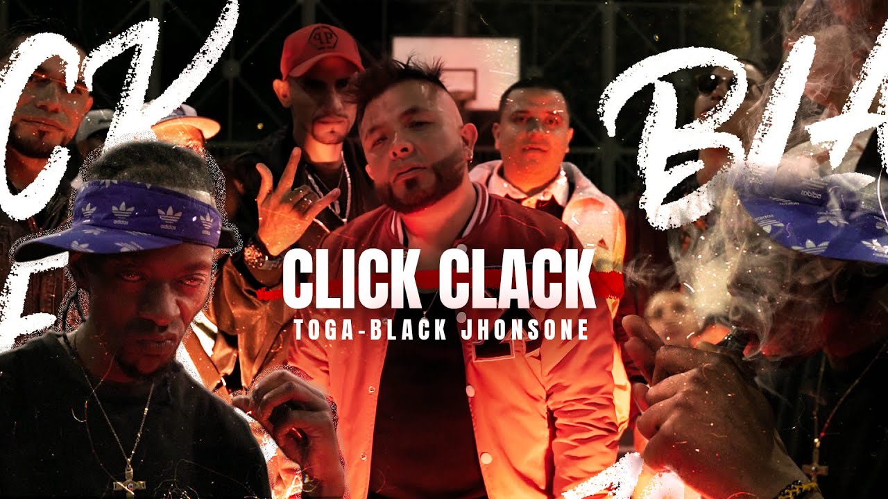Toga & @BlackJhonsOneOficial  - CLICK CLACK  ( Video Oficial ) Prod @Jhonbeatmusic