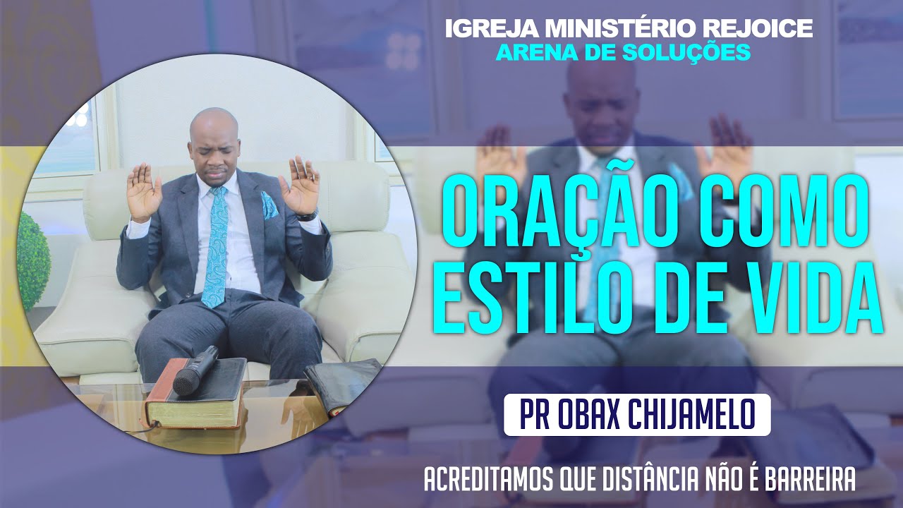 PR OBAX - ORAÇÃO COMO ESTILO DE VIDA