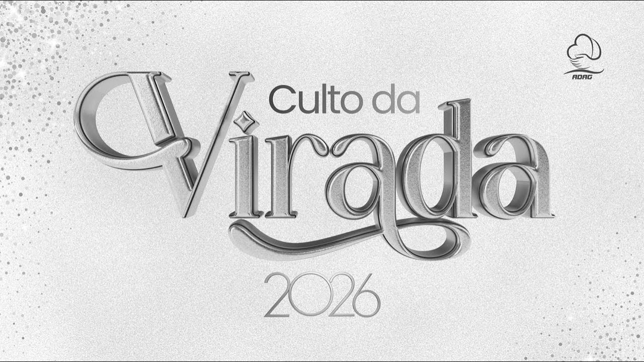 ADAG |Culto Da Virada | 31/12/2025