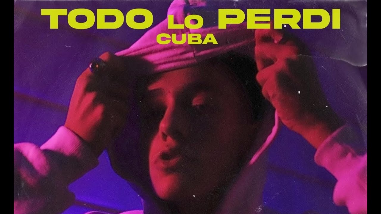 Todo Lo Perdí - CUBA (Prod.LVMBDA)
