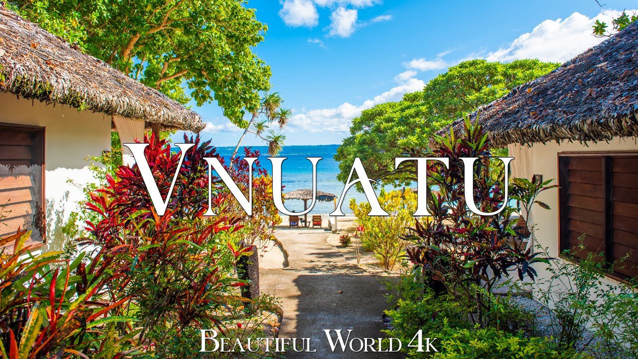 Vanuatu 4K &ndash; Sapphire Shores and  Lava Peaks in the Heart of the South Pacific &ndash; Original Music