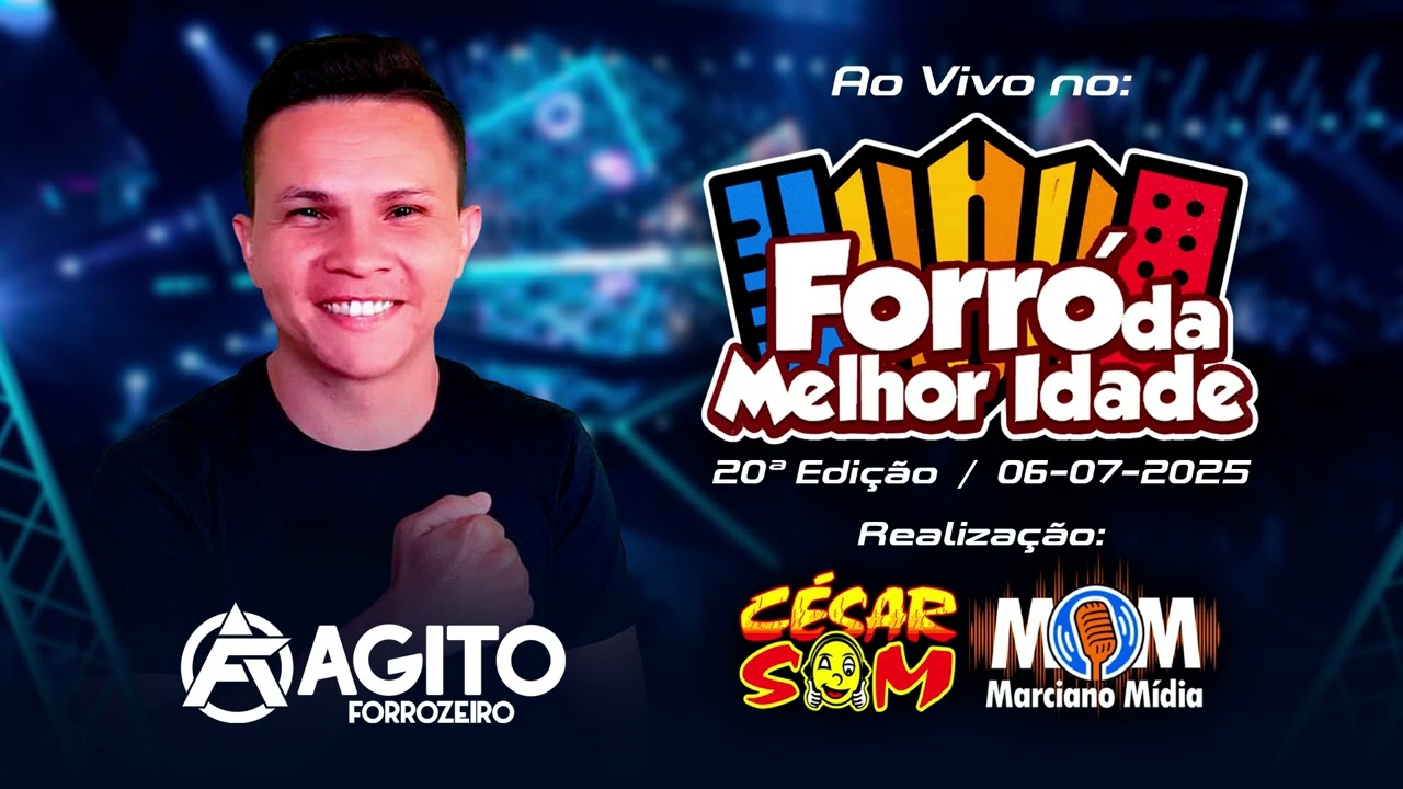 AGITO FORROZEIRO - AO VIVO NO FORRÓ DA MELHOR IDADE - MOMBAÇA-CE  |  06-07-2025