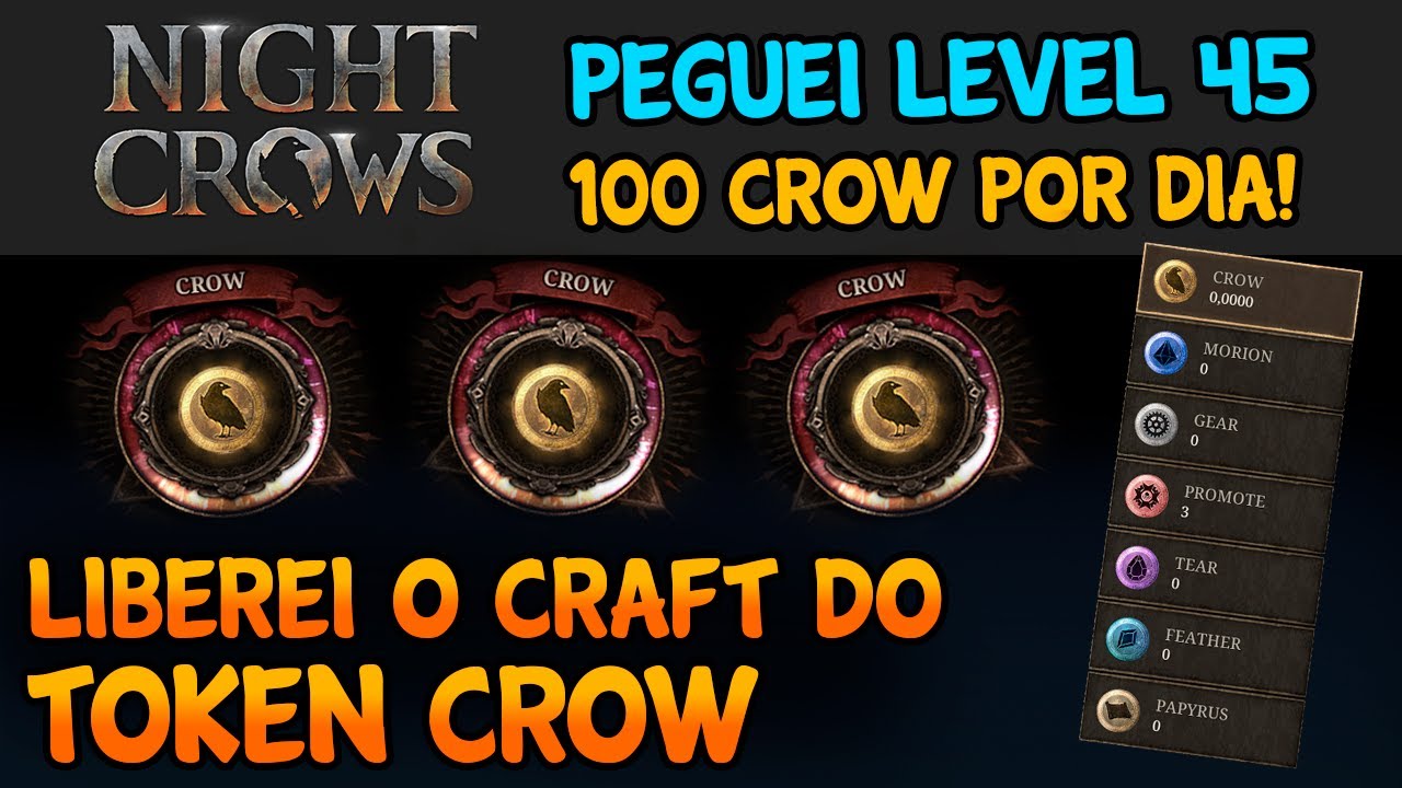 100 CROW POR DIA (PEGUEI LEVEL 45) - MARCO VEIO NIGHT CROWS