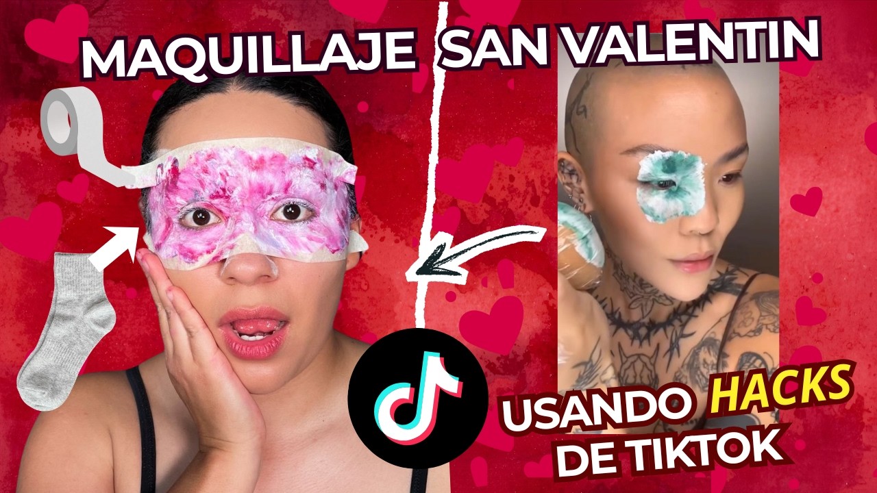 Maquillaje de San Valentin usando HACKS de Tiktok ¿funcionan? 💕