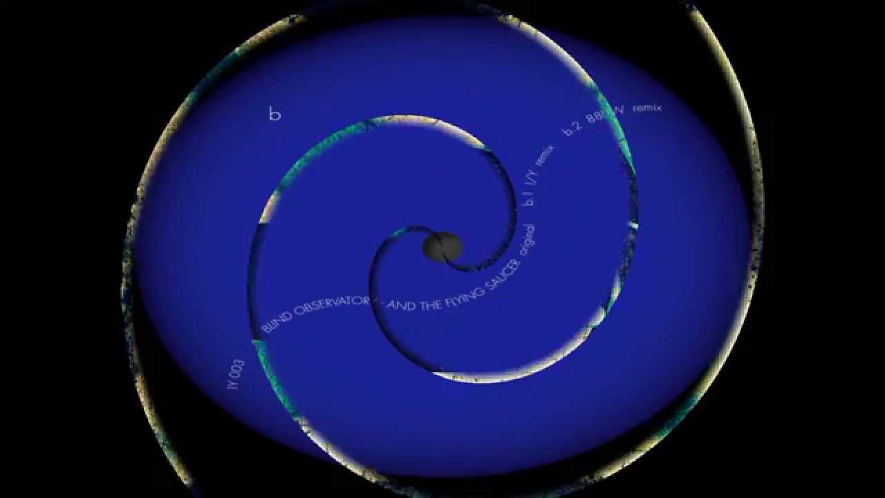 Blind Observatory - And The Flying Saucer (I/Y Remix)