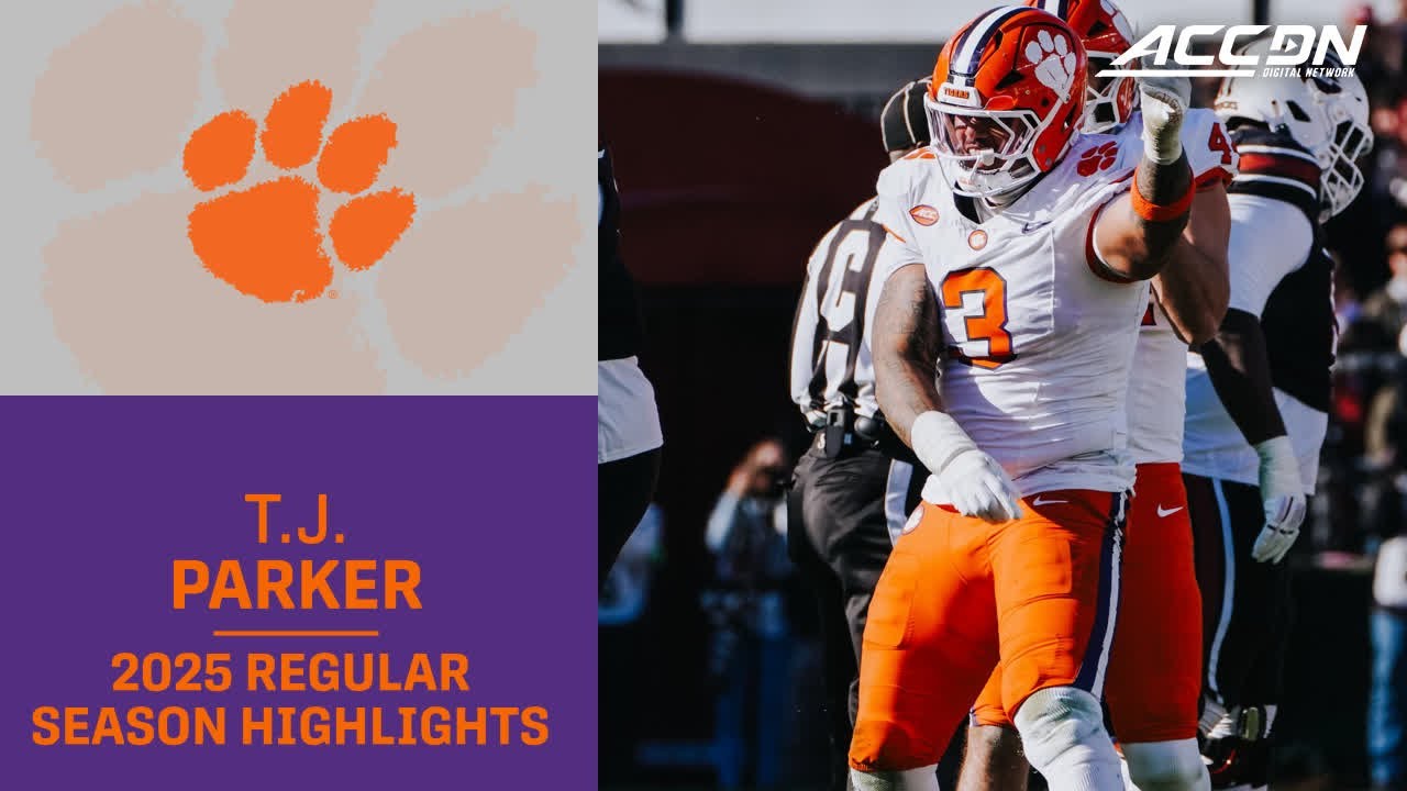 T.J. Parker 2025 Regular Season Highlights | Clemson Edge