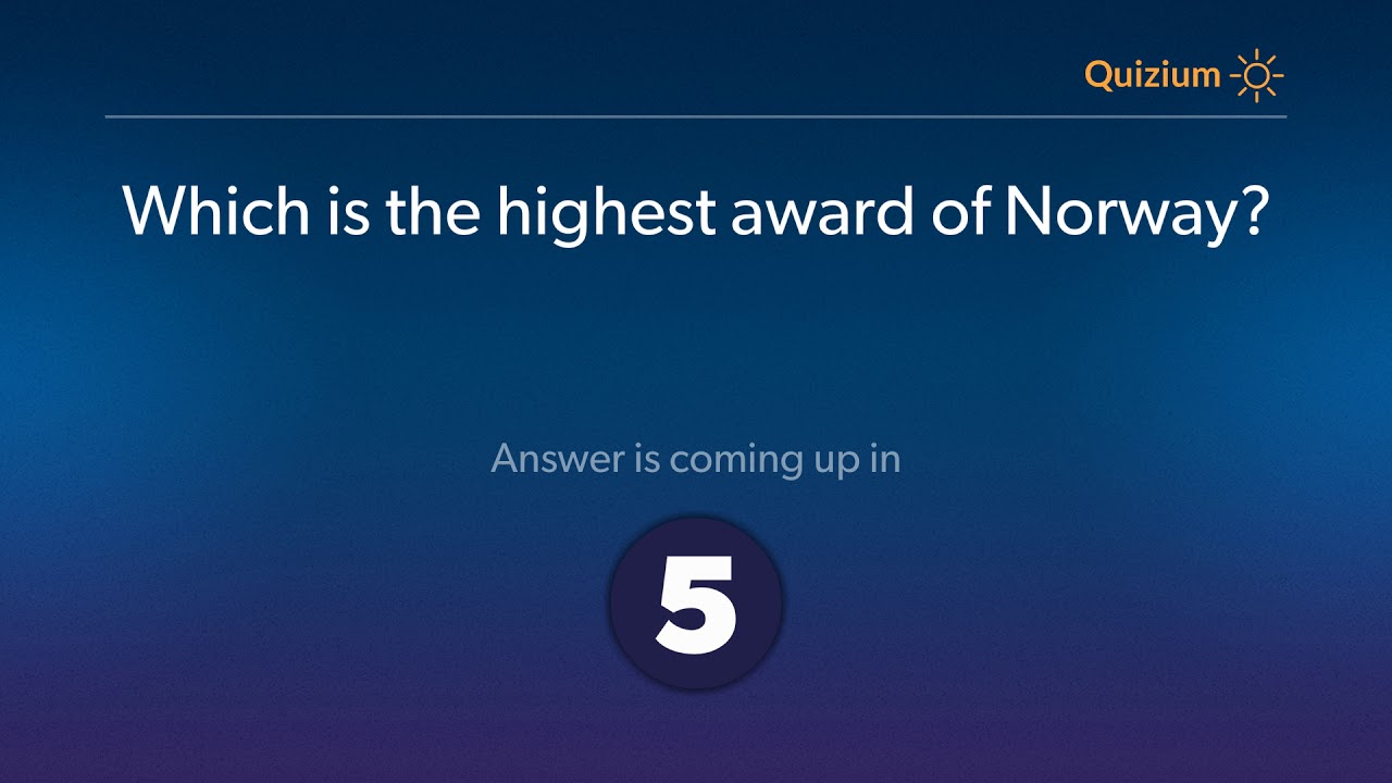 Which is the highest award of Norway - Norway Quiz