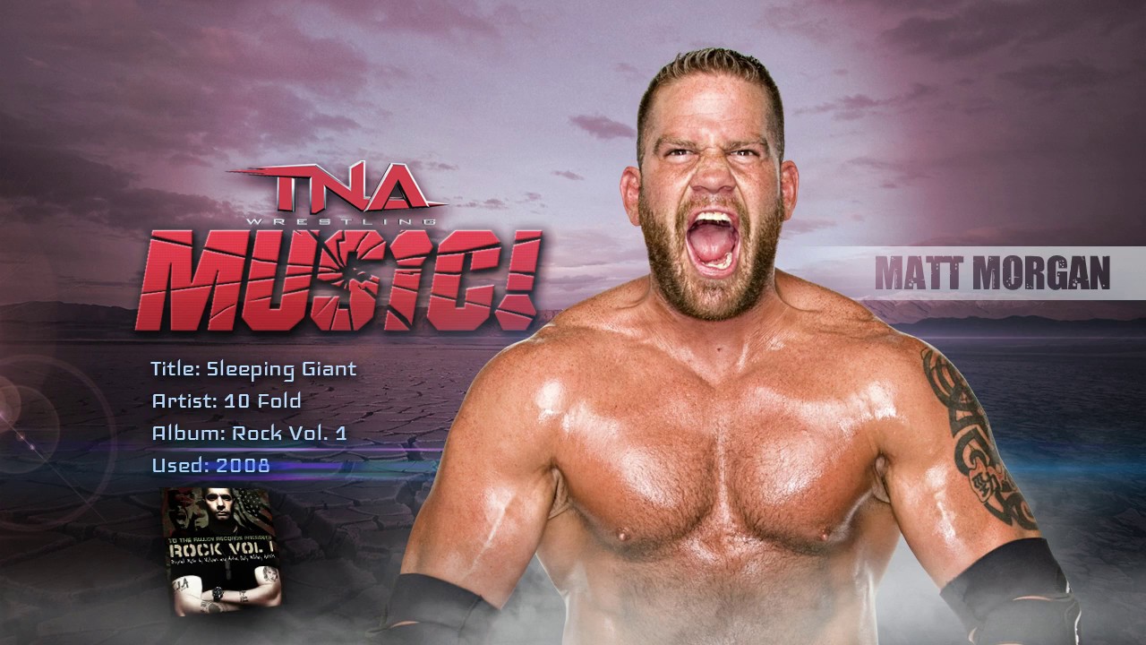 TNA: 2008 Matt Morgan Theme (Sleeping Giant) | Music Video