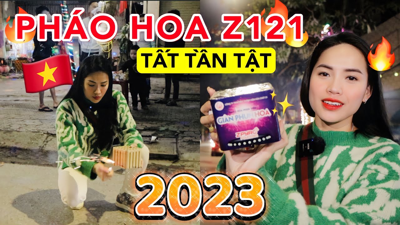 [TẾT 2023] Review Pháo hoa mới bộ quốc phòng Z121 | HÓT HÒN HỌT THỔI GIÁ GẤP 3 !!!