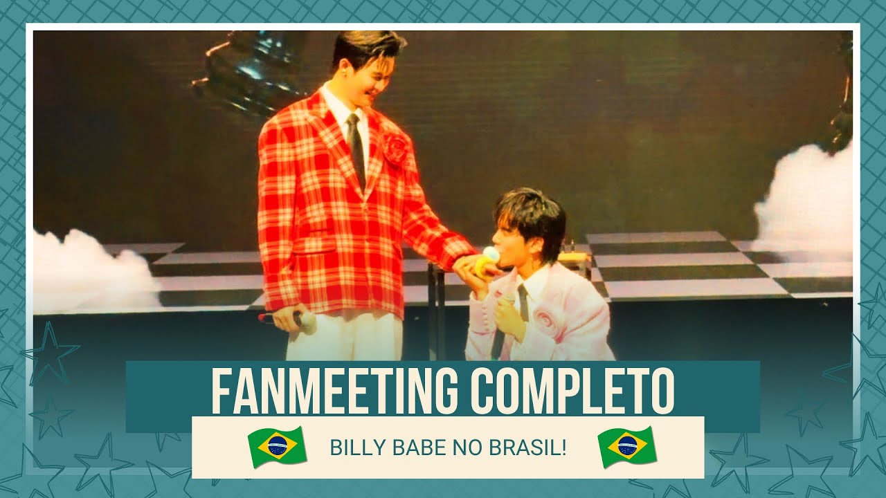 FANMEETING COMPLETO BILLY & BABE NO BRASIL 🇧🇷 