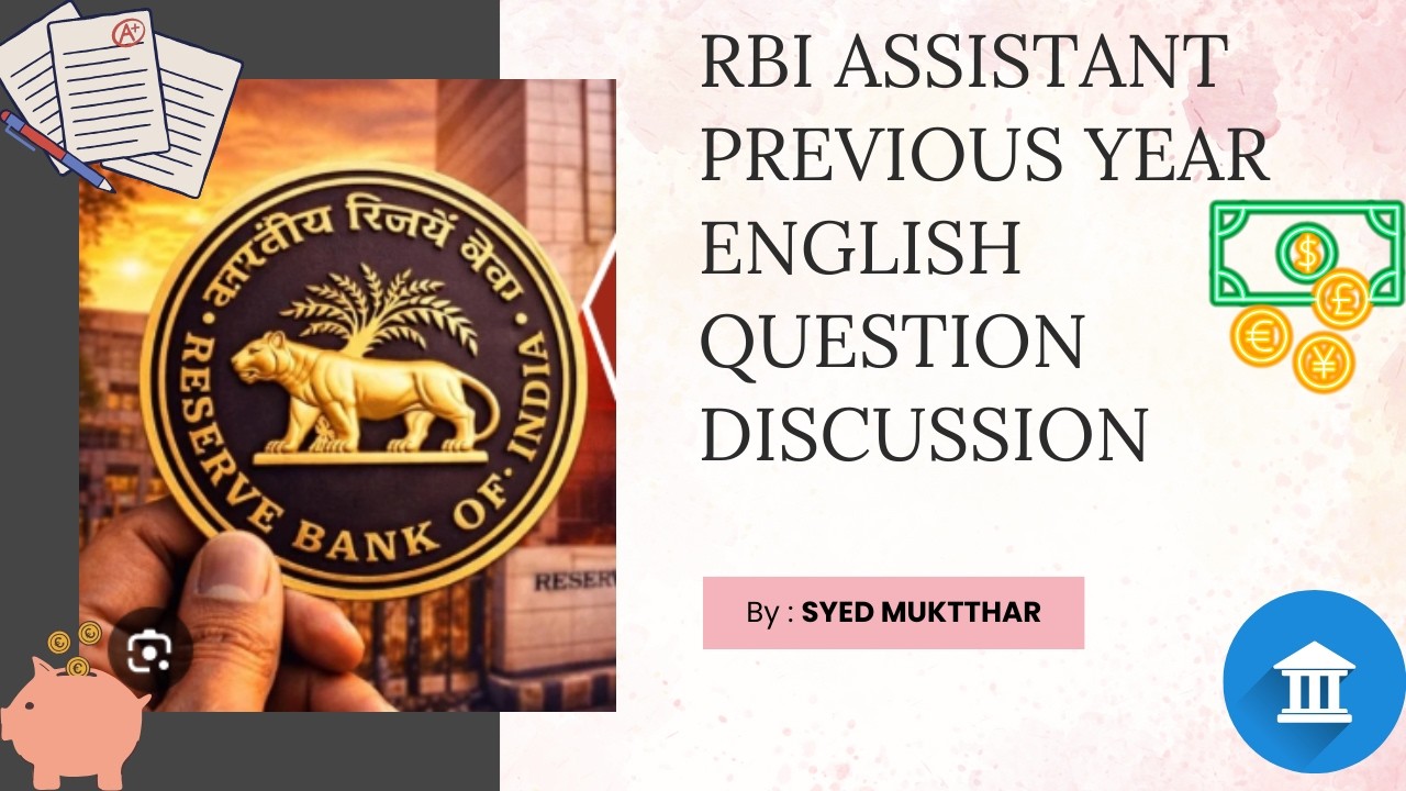 RBI ASSISTANT 2026 PREVIOUS YEAR ENGLISH QUESTION DISCUSSION | TAMIL EXPLANATION | MR.SYED MUKTTHAR