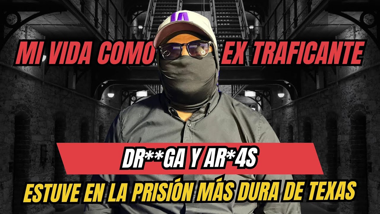 MI VIDA COMO EX TRAFICANTE / ESTAR LA CARCEL MAS DURA DE ESTADOS UNIDOS / LAS PANDILLAS