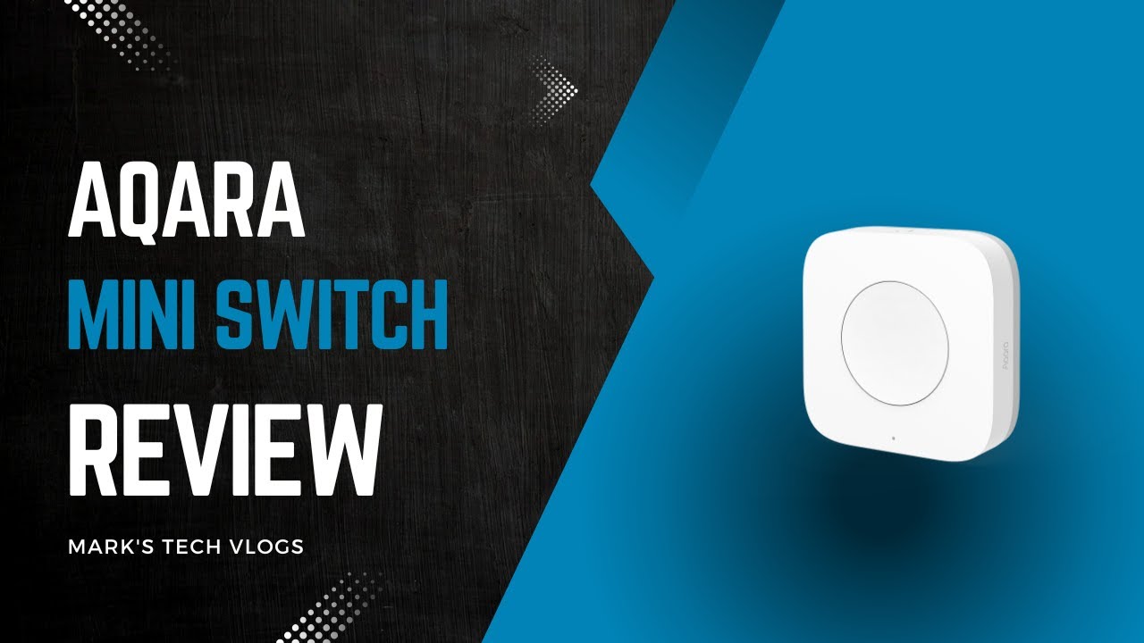 Обзор беспроводного мини-переключателя Aqara для Apple Home
