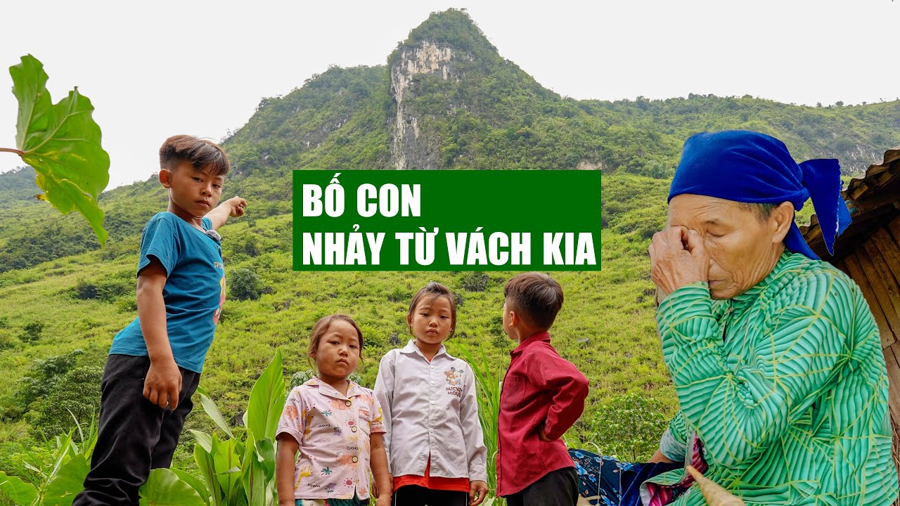 Bố Nhảy Vách Núi Mẹ Lấy Chồng Mới Để Lại 4 Trẻ Mồ Côi | Người Đặc Biệt