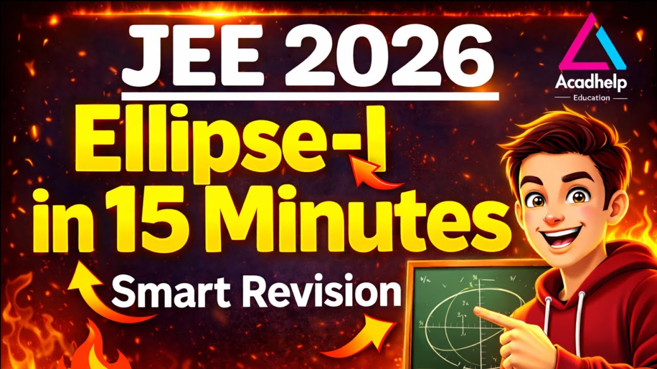 Ellipse in 15 Min | JEE 2026 | Revision Series #8 | #jeemain2026  #jeemain2026   #jeemain