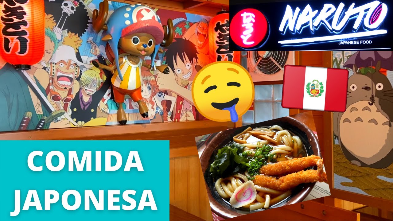NARUTO JAPANESE FOOD😱🍥🇵🇪 ¿LA MEJOR COMIDA JAPONESA de LIMA PERÚ?❤️RESTAURANTE TEMÁTICO😍PUEBLO LIBRE🎉