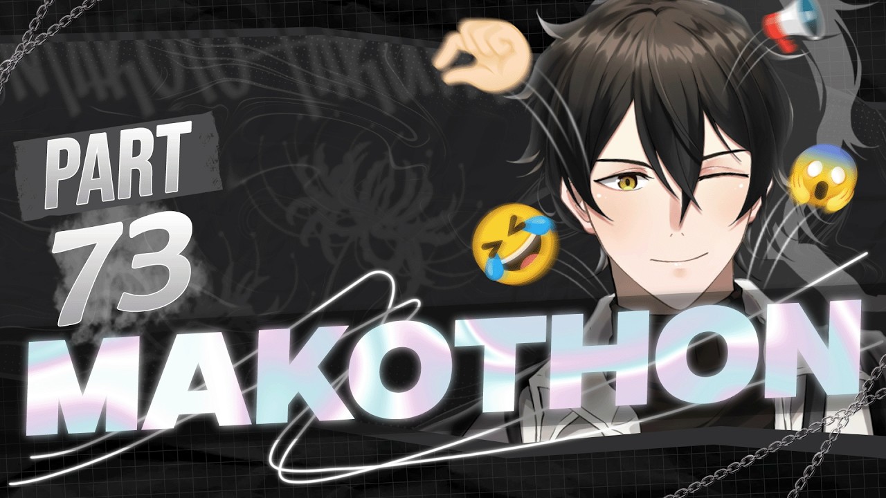 Mako udah ga ngaku-ngaku lagi - Makothon Part 73
