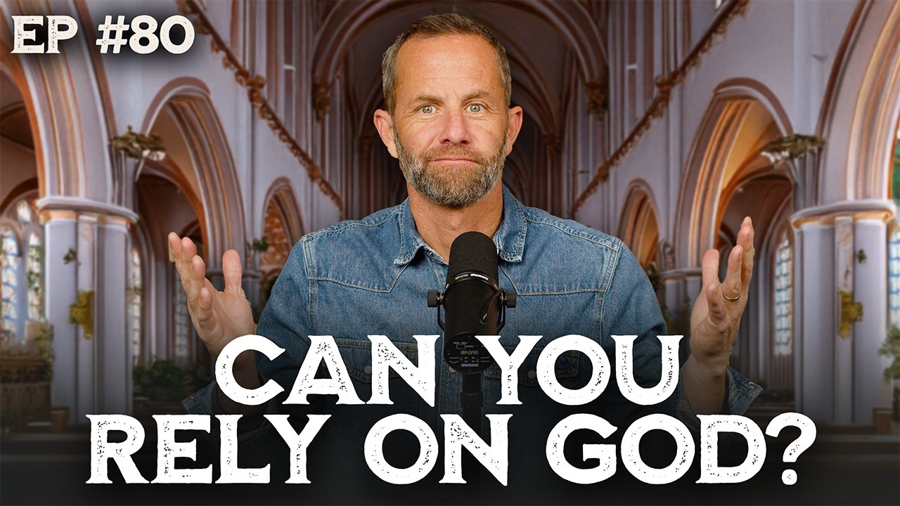 Can You Really Rely on God? | The Kirk Cameron Show Ep 80