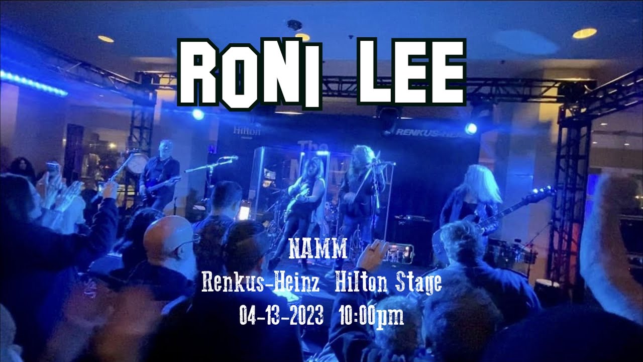 Roni Lee - NAMM 04-13-2023  Renkus-Heinz  Hilton Stage 10:00pm