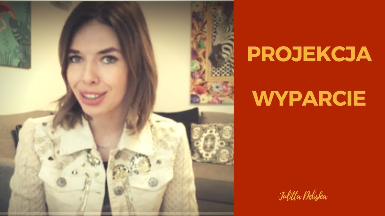 Wypierasz czy projektujesz?