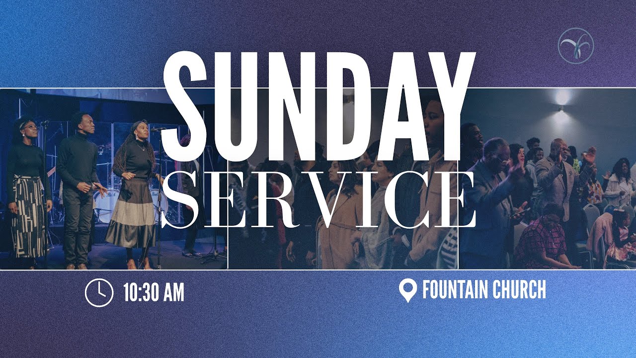 Sunday Service LIVE | Fountain Church Kent