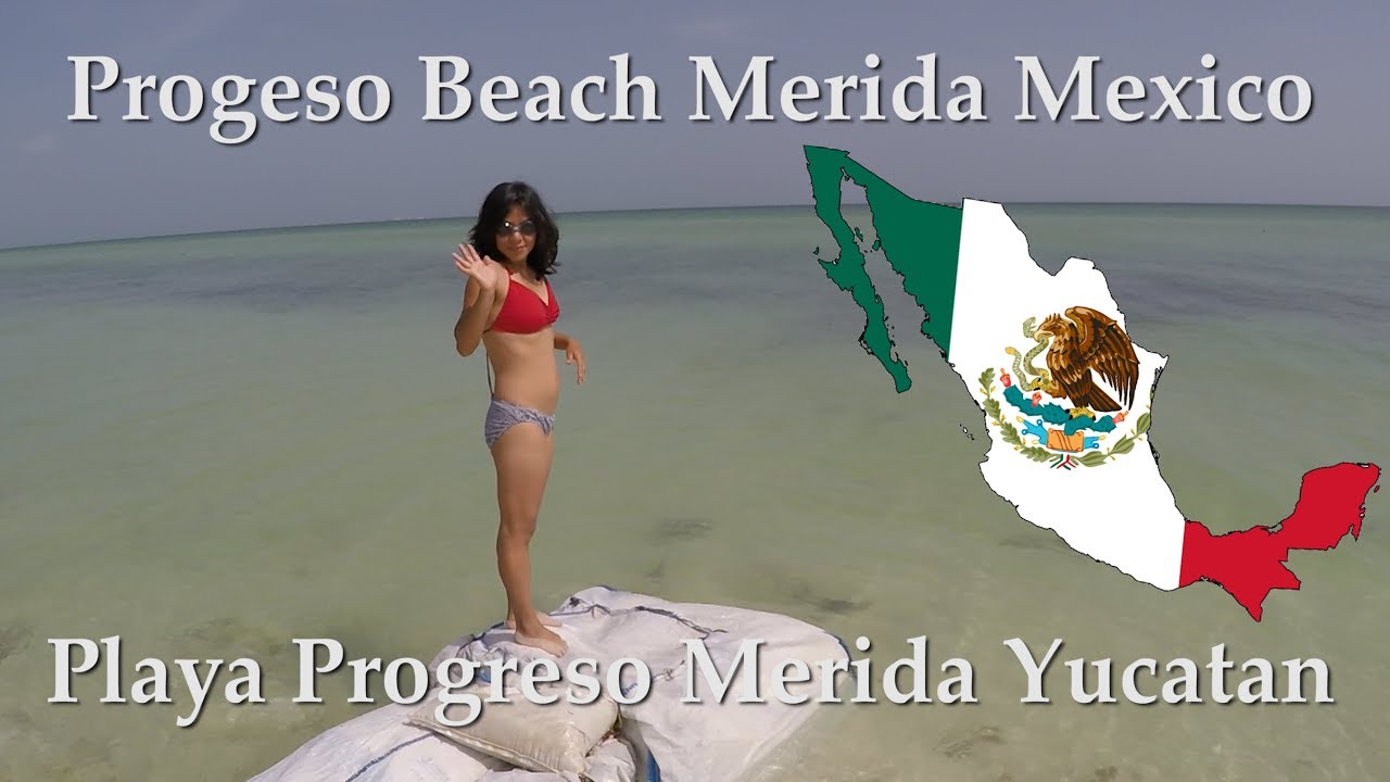 Weekend Fun In Progreso Beach! - Living in Merida Mexico - Visitando Playa Progreso