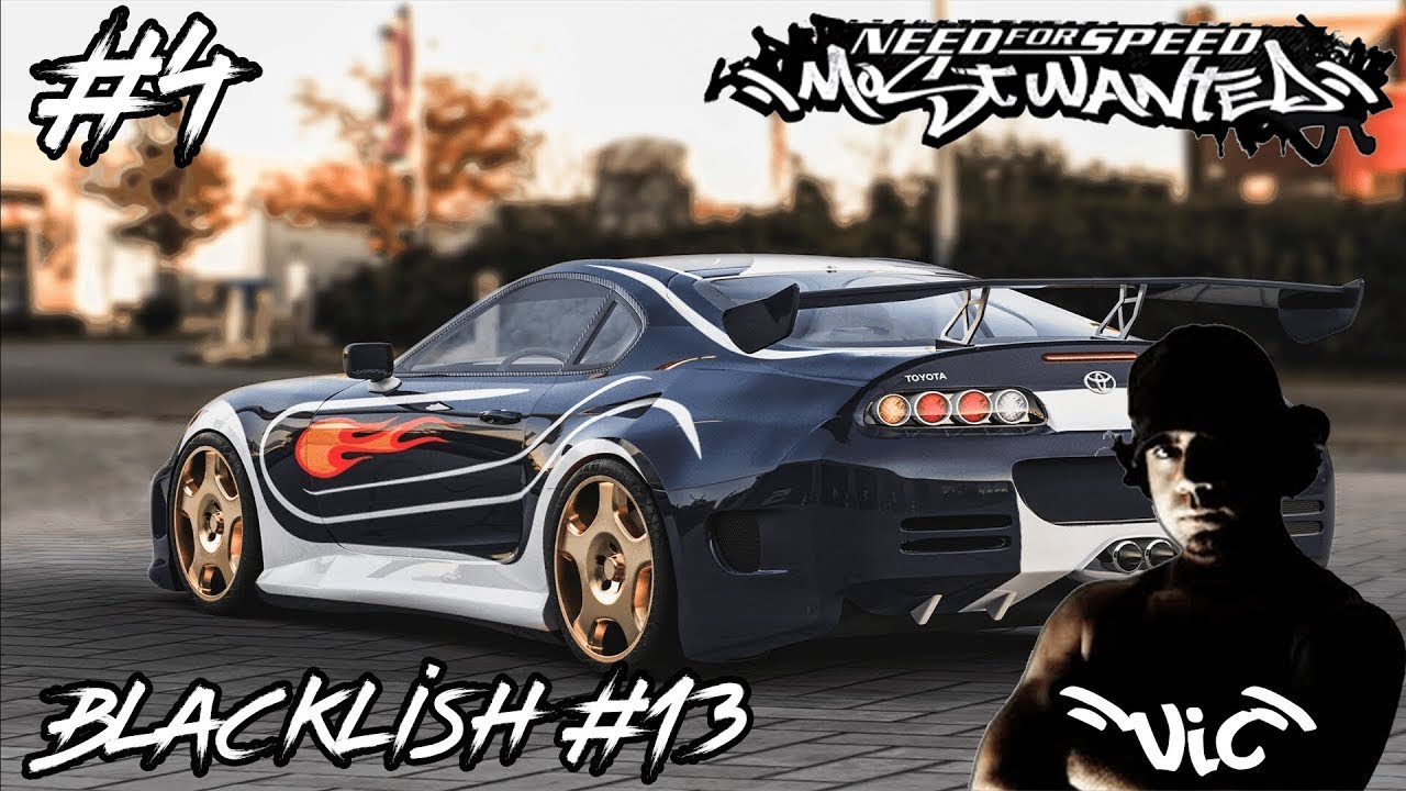 Need for Speed Most Wanted 2005 Gameplay Walkthrough Part 4 - BLACKLIST #13 VIC SUPRA