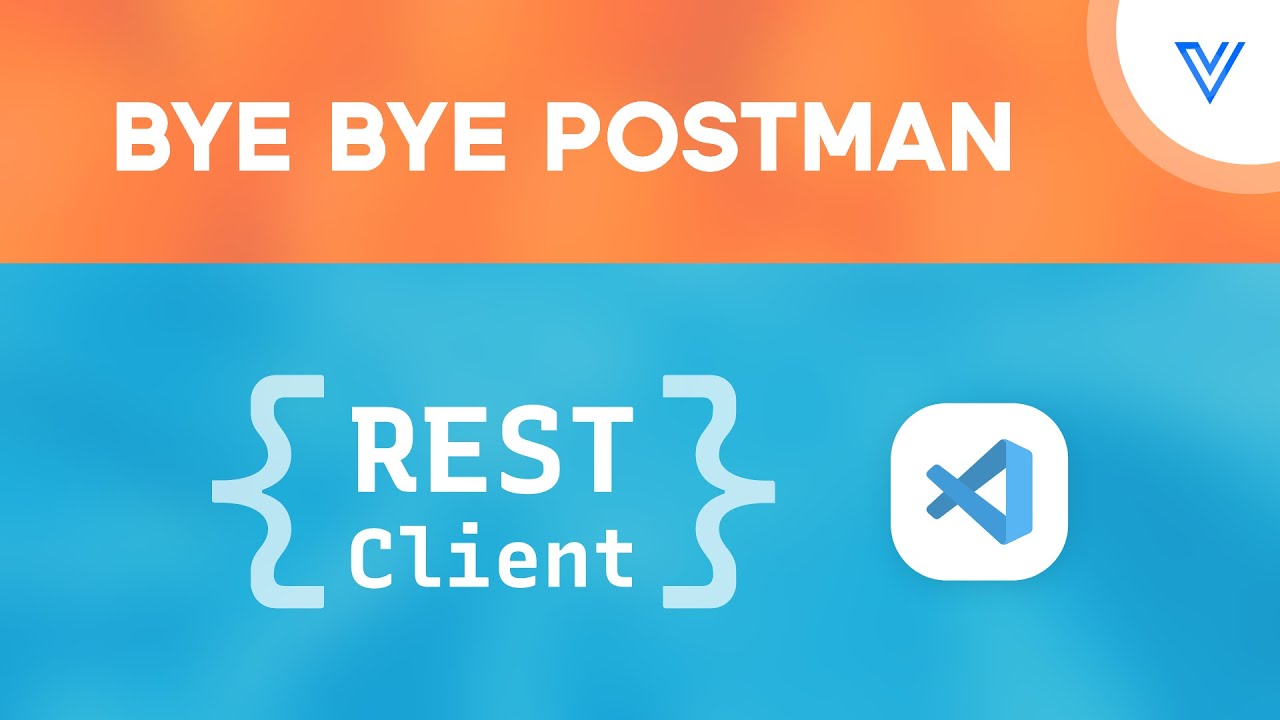 ✅ REST Client VSCode Extension | 🙅&zwj;♂️ No more Postman
