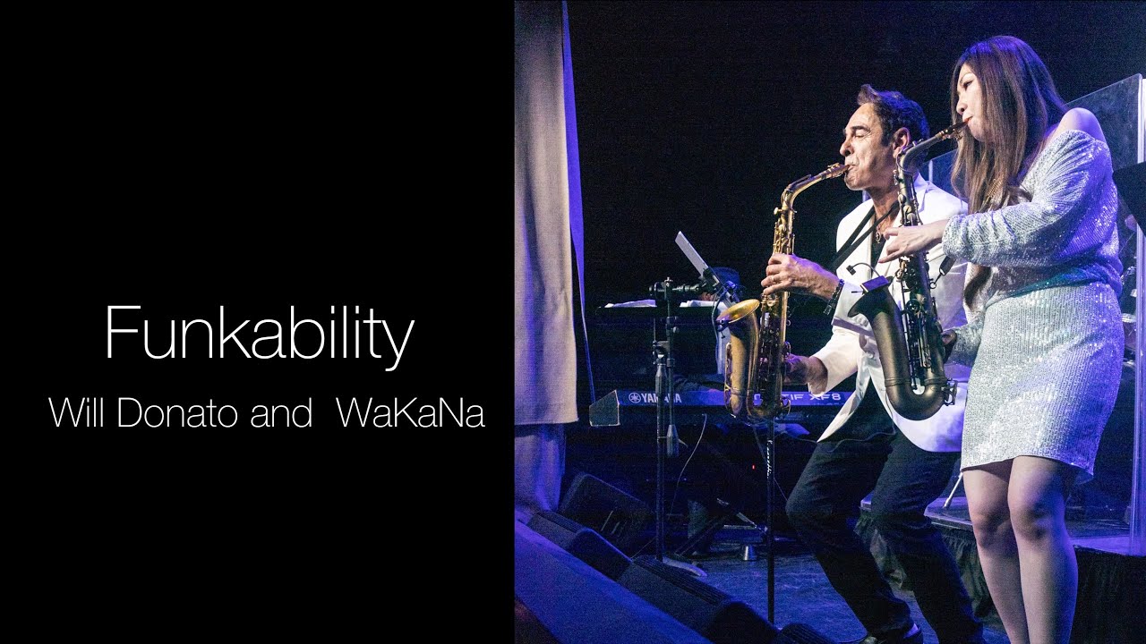 Funkability / Will Donato and WaKaNa