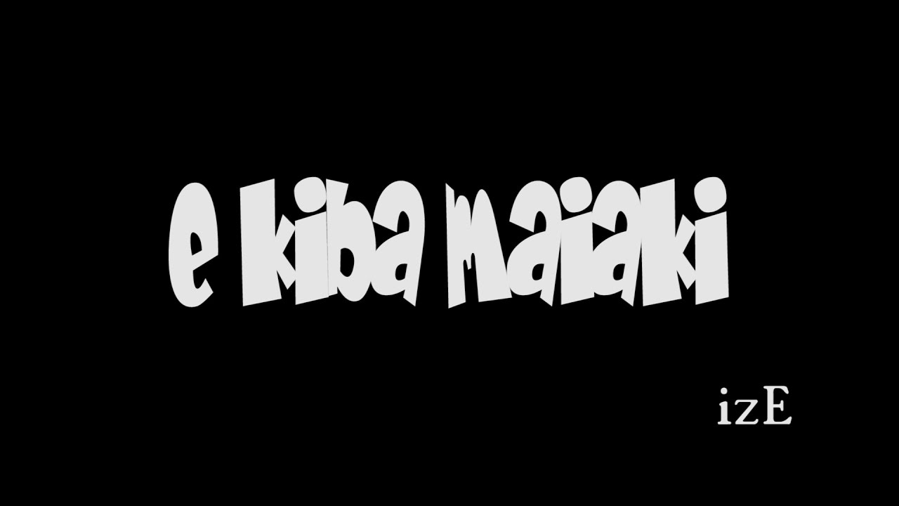 E kiba maiaki