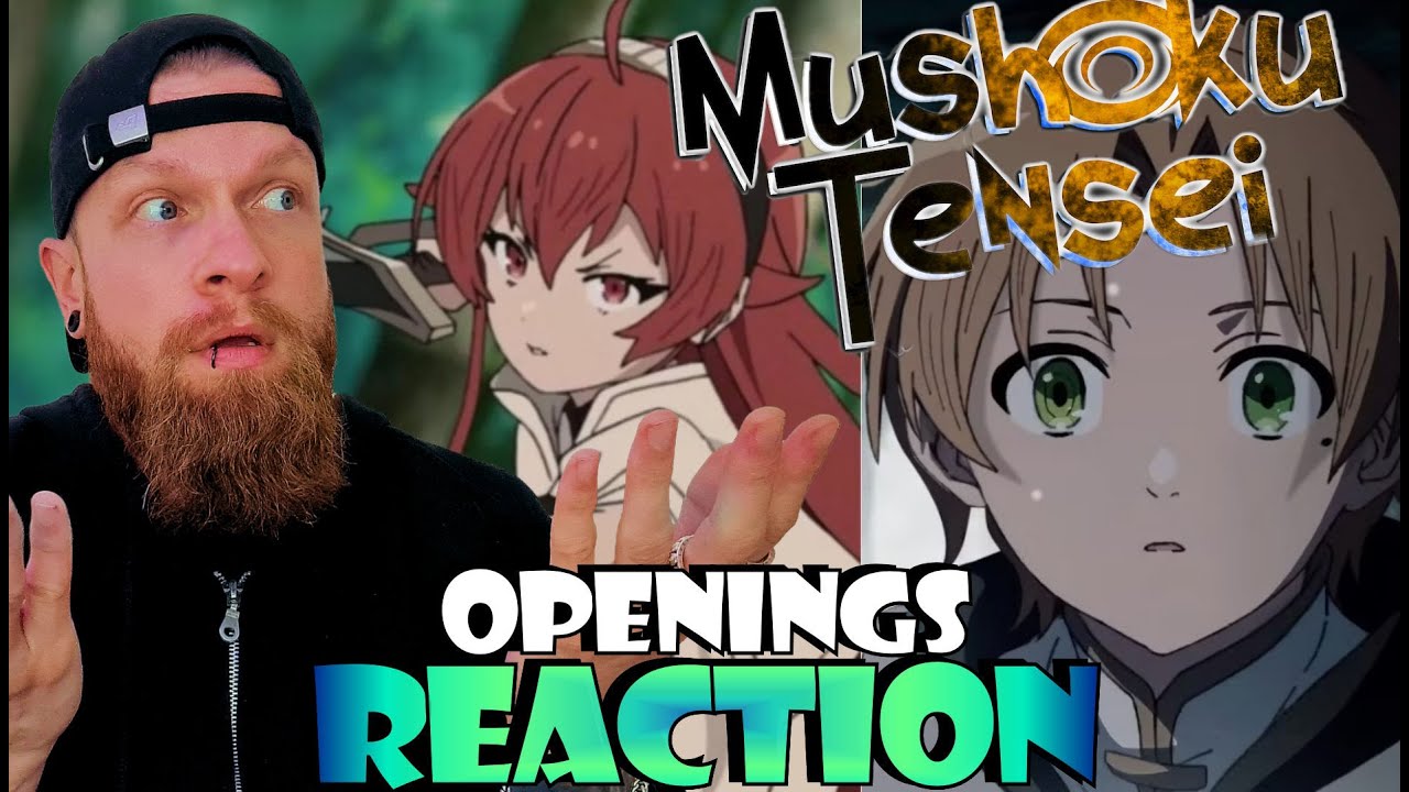 WOH! Mushoku Tensei Openings + Endings Reaction
