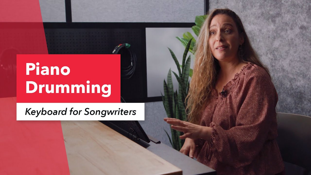 Keyboard Techniques for Songwriters: Piano Drumming Rhythm Accompaniment | Sarah Brindell | Berklee