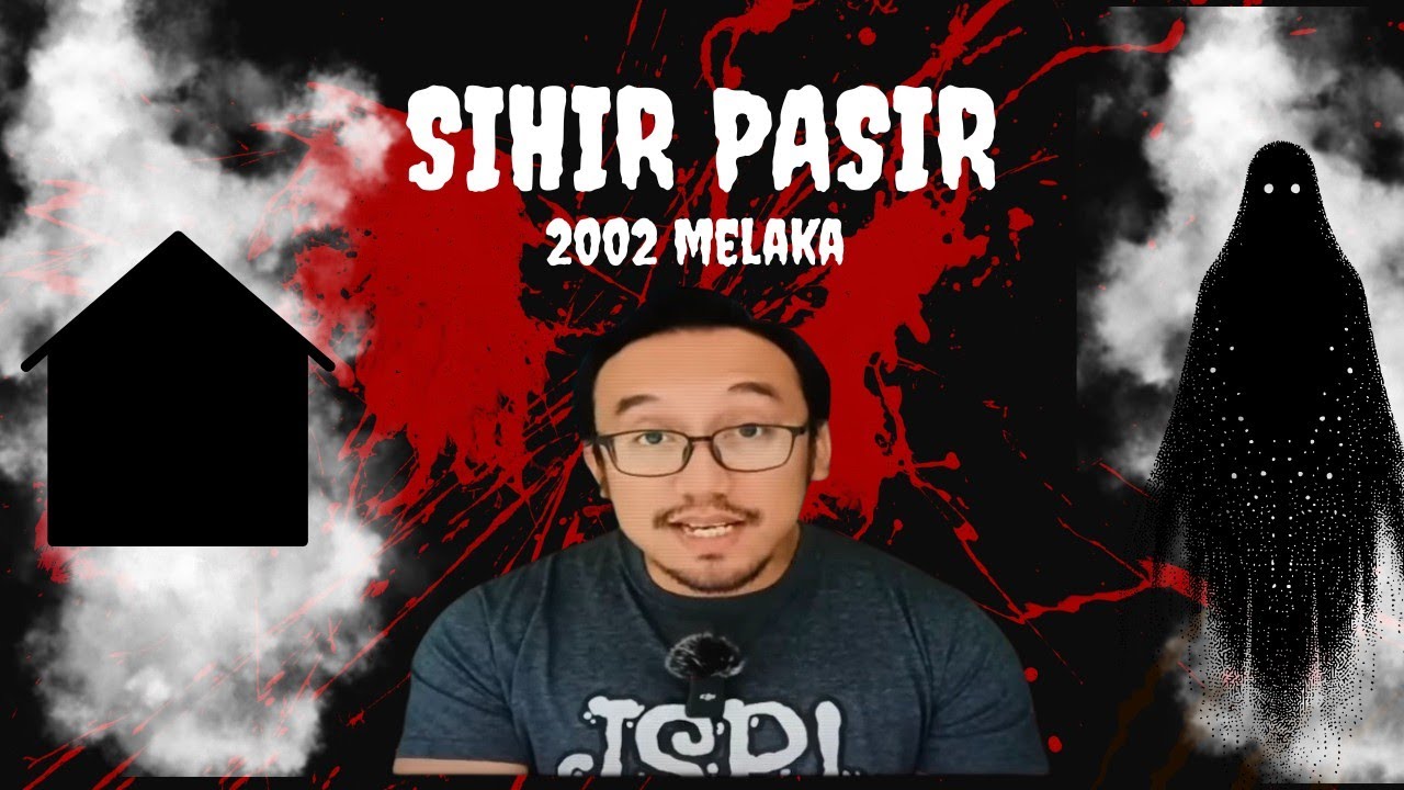 #294      SIHIR PASIR (2002 Melaka)