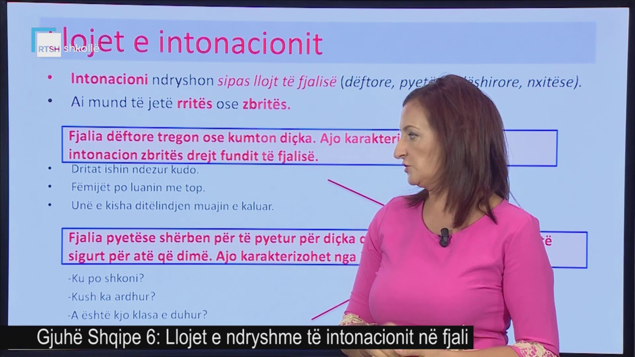 Gjuhë Shqipe 6 - Llojet e ndryshme të intonacionit në fjali