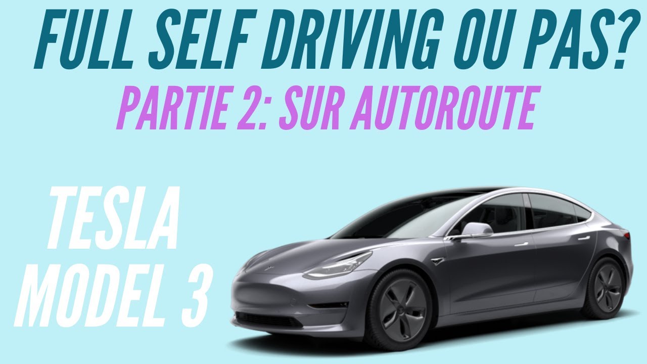 FSD ou pas FSD? Changement de file et la sortie de route automatique sur la Model 3