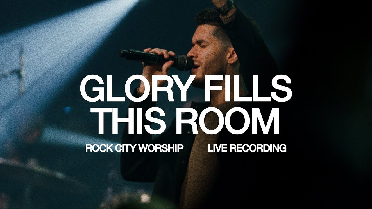 Glory Fills This Room | Live | Rock City Worship