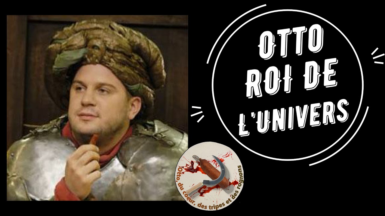 Otto Roy de l'univers (les Royaumes Renaissants)