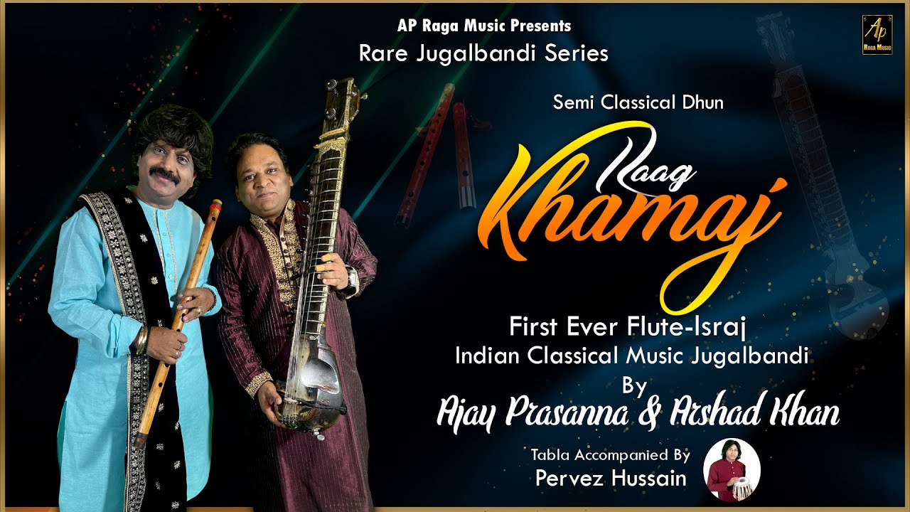 Raag Mishra Khamaj | Mystery of Ragas | Flute & Israj - a soulful Jugalbandi ✨